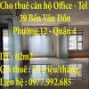Cho thuê căn hộ Office -Tel 39 Bến Vân Đồn, Phường 12, Quận 4
