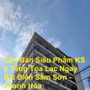 Cần Bán Siêu Phẩm KS 9 Tầng Tọa Lạc Ngay Bãi Biển Sầm Sơn - Thanh Hóa