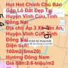 Hot Hot Chính Chủ Bán Gấp Lô Đất Đẹp Tại Huyện Vĩnh Cửu,Tỉnh Đồng Nai