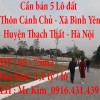 Cần bán 5 Lô đất ở Thôn Cánh Chủ - Xã Bình Yên - Huyện Thạch Thất - TP Hà Nội