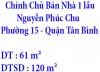 Chính Chủ Cần Bán Nhà Hẻm 35 Nguyễn Phúc Chu