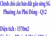 Chính chủ cần bán đất gần sông SG tại Phường An Phú Đông ,Q12, TP HCM