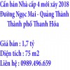 Cần bán Nhà cấp 4 mới xây 2018 ở Đường Ngọc Mai, Phường Quảng Thành, Thành phố Thanh Hóa